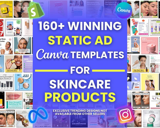 160+ Winning Static Ad Canva Templates for Skincare Products